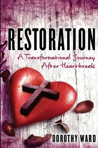 Cover image for Restoration: A Transformational Journey