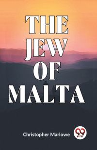 Cover image for The Jew of Malta