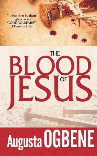 Cover image for The Blood of Jesus: The  Good Warfare  Series - 3