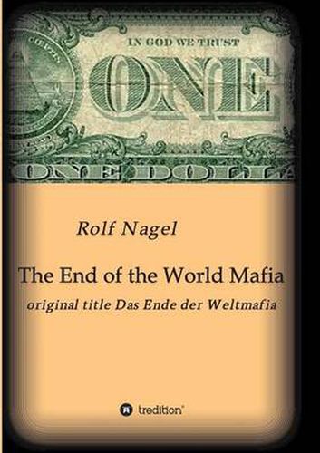 Cover image for The End of the World Mafia