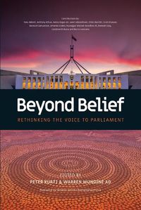 Cover image for Beyond Belief - Rethinking the Voice to Parliament