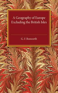 Cover image for A Geography of Europe: Excluding the British Isles