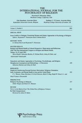 Cover image for From Conflict to Dialogue: Examining Western and Islamic Approaches in Psychology of Religion: A Special Issue of the International Journal for the Psychology of Religion