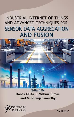 Cover image for Industrial Internet of Things and Advanced Techniques for Sensor Data