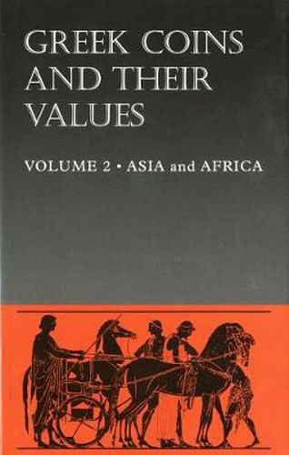 Greek Coins and Their Values Volume 2: Asia and Africa