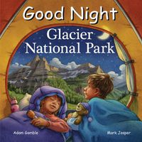 Cover image for Good Night Glacier National Park