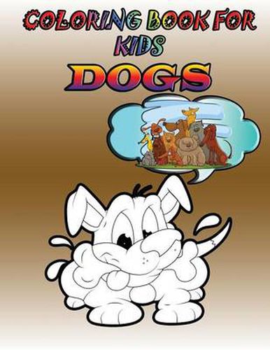 Cover image for Coloring Book for Kids: Dogs: Kids Coloring Book