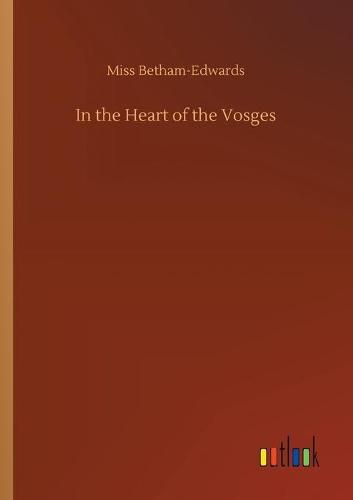 Cover image for In the Heart of the Vosges