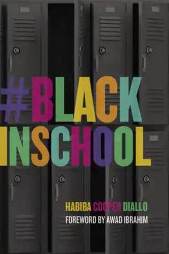 Cover image for #BlackInSchool
