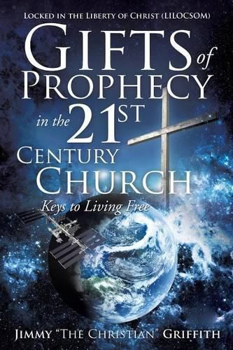 Cover image for Gifts of Prophecy in the 21st Century Church