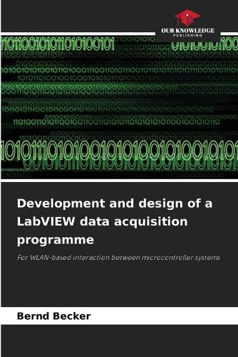 Cover image for Development and design of a LabVIEW data acquisition programme