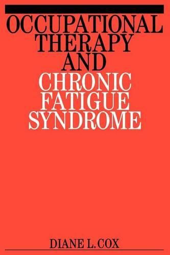 Cover image for Occupational Therapy and Chronic Fatigue Syndrome