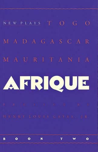 Cover image for Afrique Book Two: New Plays