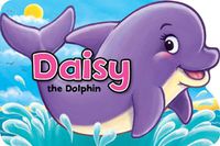 Cover image for Daisy the Dolphin