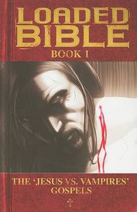 Cover image for Loaded Bible Book 1