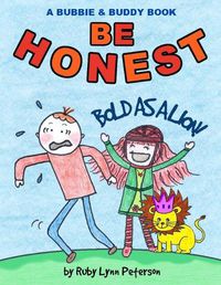 Cover image for Be Honest: Bold as a Lion