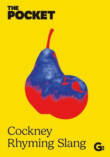 The Pocket Cockney Rhyming Slang