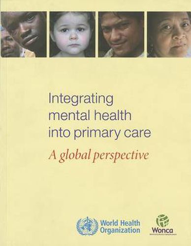 Cover image for Integrating Mental Health into Primary Health Care: A Global Perspective