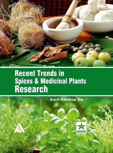 Cover image for Recent Trends in Spices and Medicinal Plants Research (Edition1st)