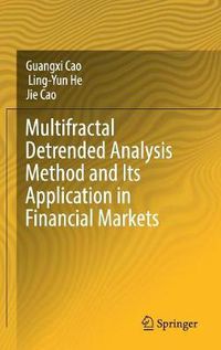 Cover image for Multifractal Detrended Analysis Method and Its Application in Financial Markets