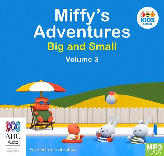 Miffy's Adventures Big And Small: Volume Three