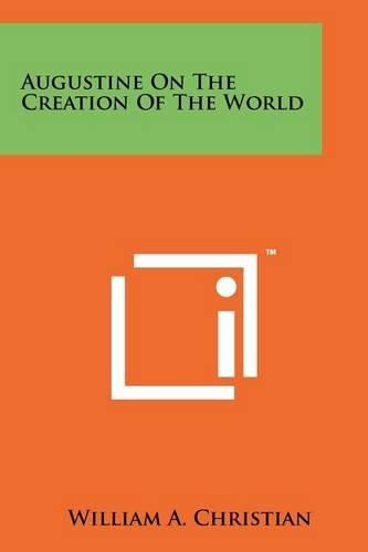 Cover image for Augustine on the Creation of the World