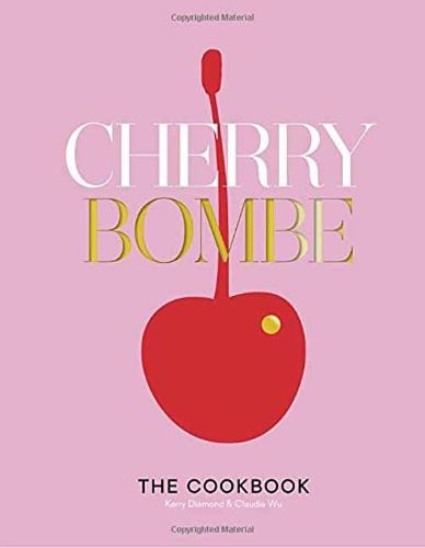 Cover image for Cherry Bombe: The Cookbook