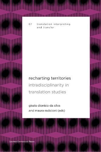 Cover image for Recharting Territories: Intradisciplinarity in Translation Studies