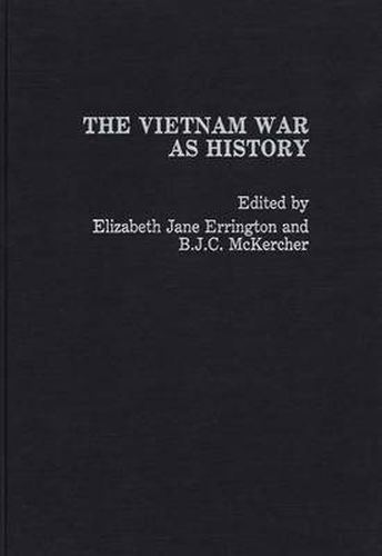 Cover image for The Vietnam War as History