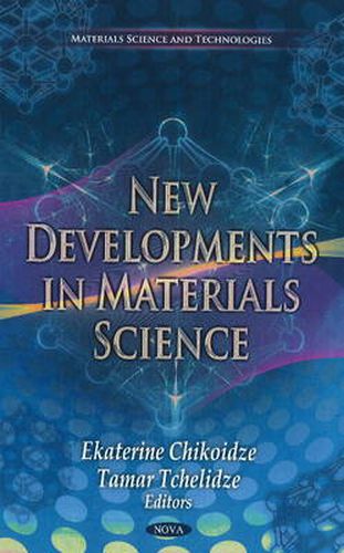 Cover image for New Developments in Materials Science