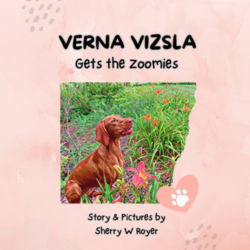 Cover image for Verna Vizsla Gets the Zoomies