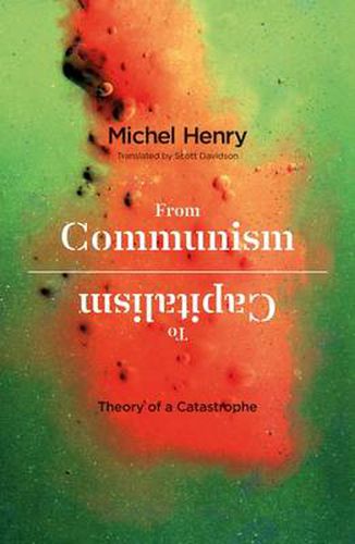 Cover image for From Communism to Capitalism: Theory of a Catastrophe