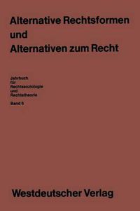 Cover image for Alternative Rechtsformen und Alternativen zum Recht