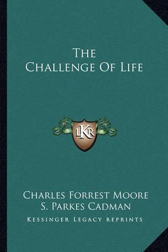 The Challenge of Life