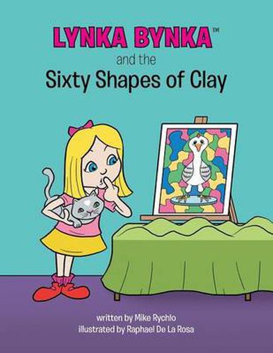 Cover image for Lynka Bynka and the Sixty Shapes of Clay