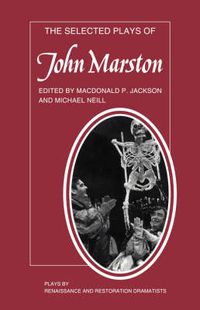 Cover image for The Selected Plays of John Marston