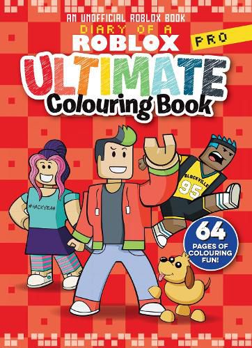 Cover image for Diary of a Roblox Pro: Ultimate Colouring Book