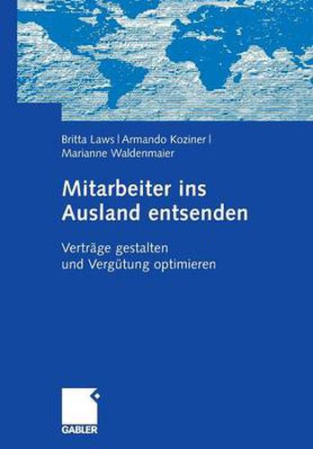 Cover image for Mitarbeiter ins Ausland entsenden: Vertrage gestalten und Vergutung optimieren