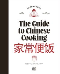 Cover image for The Guide to Chinese Cooking