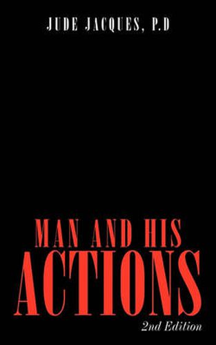 Cover image for Man and His Actions