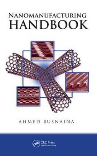 Cover image for Nanomanufacturing HANDBOOK