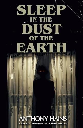 Cover image for Sleep in the Dust of the Earth