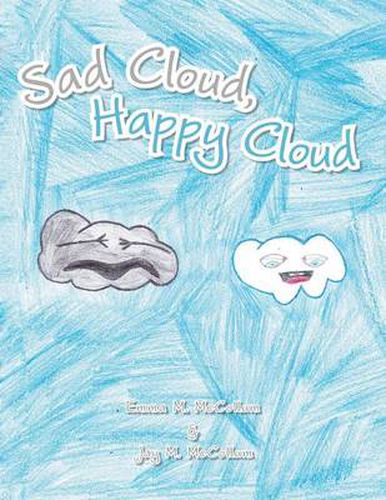 Cover image for Sad Cloud, Happy Cloud