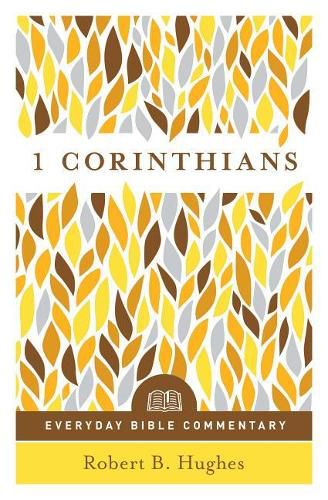 Cover image for 1 Corinthians- Everyday Bible Commentary