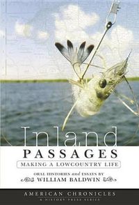 Cover image for Inland Passages: Making a Lowcountry Life