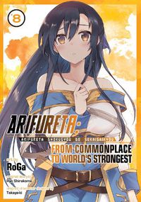 Cover image for Arifureta: From Commonplace to World's Strongest (Manga) Vol. 8