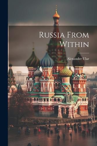 Cover image for Russia From Within