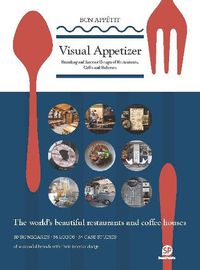 Cover image for Visual Appetizer: Branding and Interior Design of Restaurants, Cafes and Bakeries
