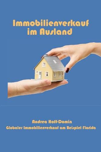 Cover image for Immobilienverkauf im Ausland: Globaler Immobilienverkauf am Beispiel Florida