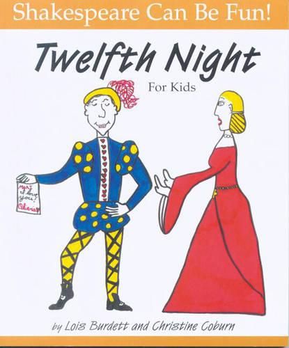 Cover image for Twelfth Night: Shakespeare Can Be Fun